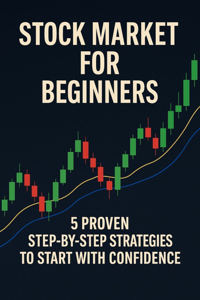 Stock Market for Beginners candlestick chart graphic showing proven step-by-step strategies to trade with confidence.